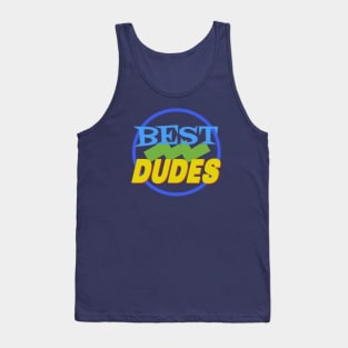 Jim and Them: Best Dudes Tank Top